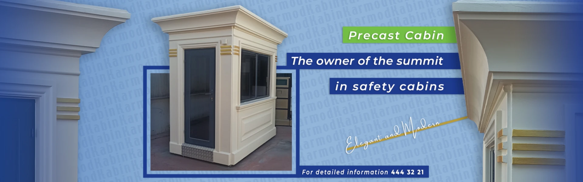 Karmod Prekast Cabin